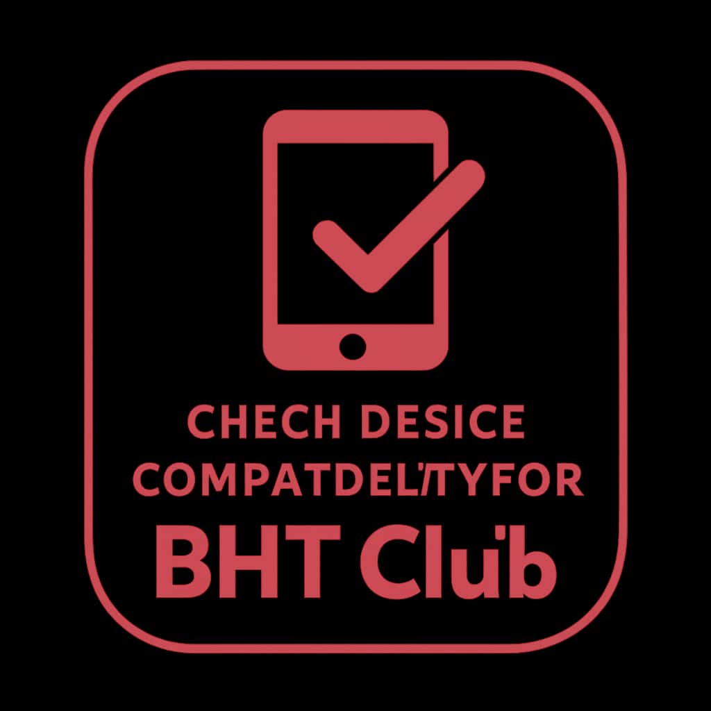 Minimalist badge illustrating BHT Club device compatibility.