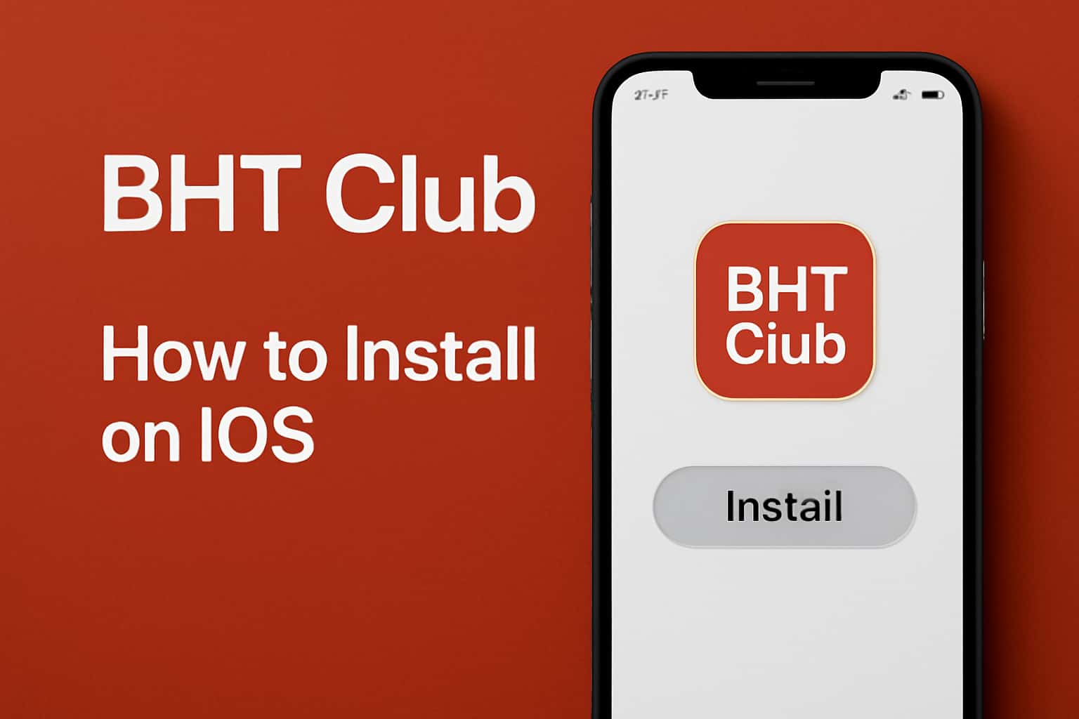 Informational scene illustrating how to install BHT Club on iOS devices